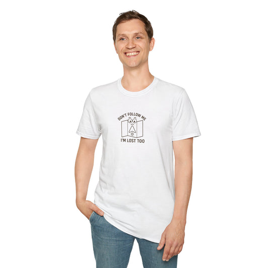 Unisex Softstyle T-Shirt - I'm Lost Too
